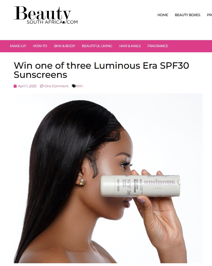 Win with Luminous Era: SPF 30 Sunscreen for Melanin-Rich Skin